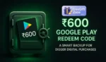Actual Format Preview of ₹600 Redeem Code