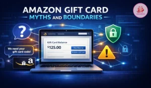 Amazon Gift Card caution graphic highlighting gift card safety boundaries and scam awareness